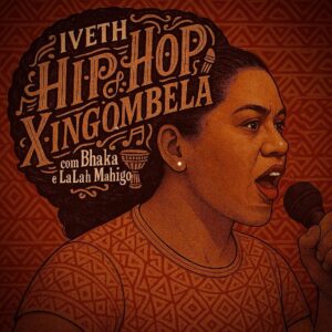 Iveth xingombela (feat. bhaka & lalah mahigo)