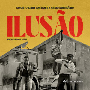 Soarito ilusão (feat. anderson mário & button rose)