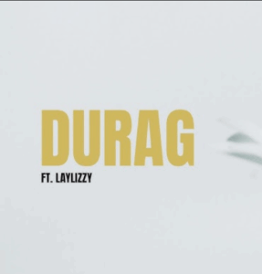 Harold - Durag ft. Laylizzy