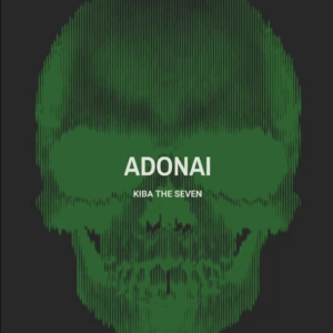 Kiba The Seven - Adonai