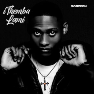 Sobzeen & Msongi – Somandla