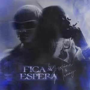 Yasmine fica À espera feat. nenny