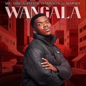 Mr Abie, Khalil Harrison & Marsey - Wangala