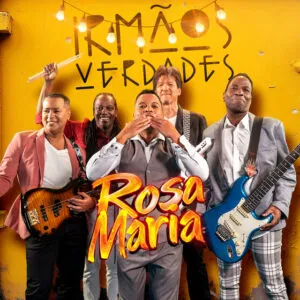 Irmãos verdades rosa maria