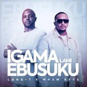 Long t & mhaw keys igama lami ebusuku