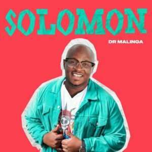 Dr Malinga - Solomon podes Descarregar MP3, Descarregar Nova Musica Free ou fazer o Download Mp3, Download Audio ou simplesmente Baixar a nova musica de Dr Malinga - Solomon no formato Mp3.