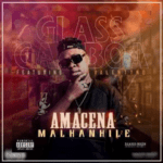 Glass Gamboa - Amacena Malhanhile (feat. Vallentyno)