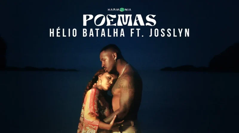 Hélio Batalha - Poemas (ft. Josslyn)