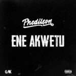 Phedilson - Ene Akwetu