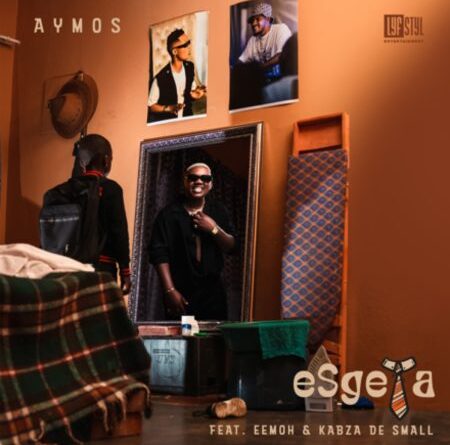 Aymos - Esgela ft. Eemoh & Kabza De Small