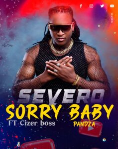 Severo (4 Moz) - Sorry Baby (feat. Cizer Boss)