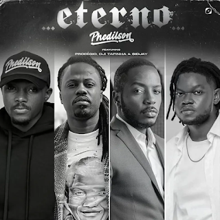 Phedilson – Eterno (feat. Dji Tafinha, Prodígio & Sidjay)