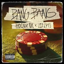 Phoenix RDC - Bang Bang