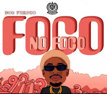 DOU FRESCO - Foco no Foco