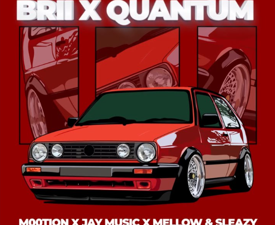 M00tion - Brii x Quantum (feat. Jay Music, Mellow & Sleazy)