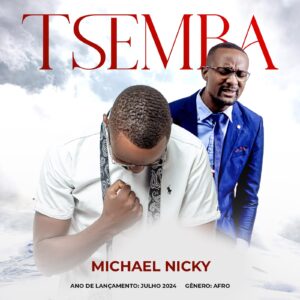 Michael Nicky - Tsemba