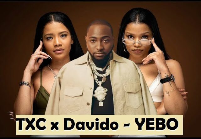 TXC & Davido - Yebo ft. Tony Duardo & LeeMckrazy & DJ Biza