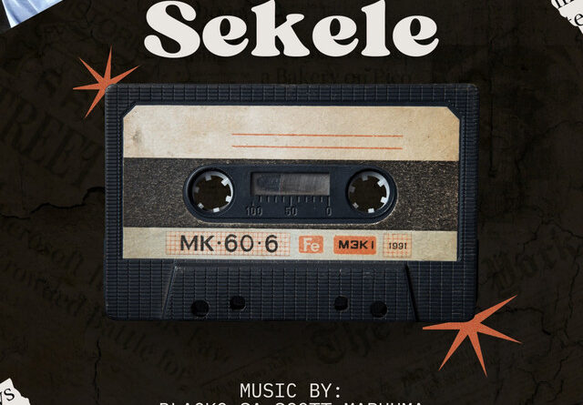 Blacko SA, Mellow & Sleazy - Sekele (feat. Scotts Maphuma)