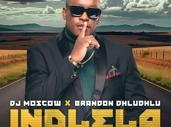 DJ Moscow & Brandon Dhludhlu - Indlela ft. Cnethemba Gonelo, Frank Mabeat & De Soul