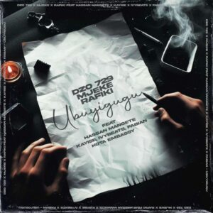 Dzo 729, Mjeke & Rafiki - Ubuyigugu (feat. Hassan Mangethe, Kayise, Ivy Beats & Fabian)