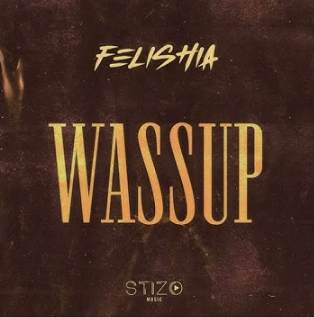 Felishia - Wassup