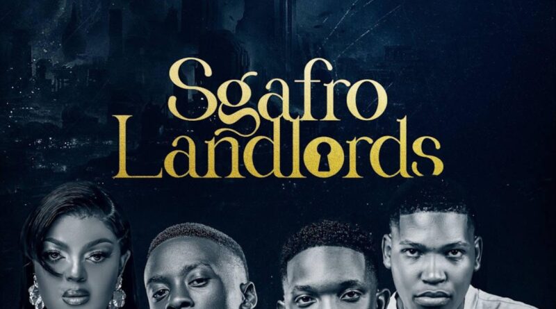 Inter B & Draad, Senjay & DBN Gogo - Sgafro Landlords