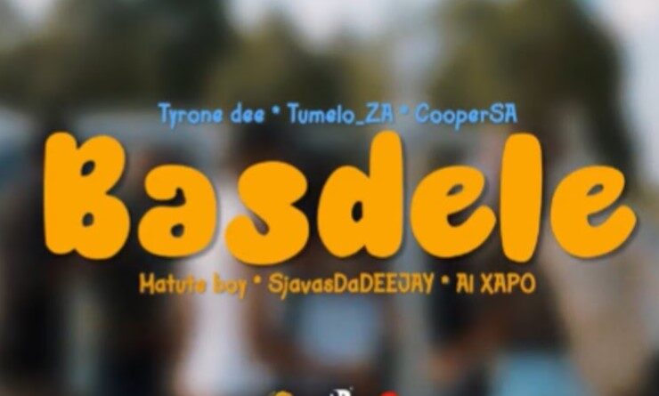 Tyrone Dee, Tumelo.za Cooper SA - Basdele Wav.File ft. Matute Boy, SjavasDaDeejay Al Xapo