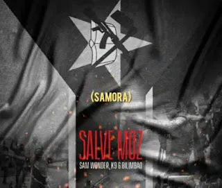 Sam Wonder, K9 & Bilimbao –Salve Moz