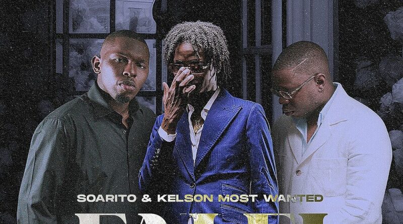 Soarito & Kelson Most Wanted - Falei