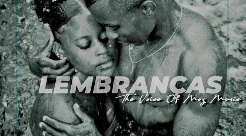 Vltz the voice of moz music lembraças