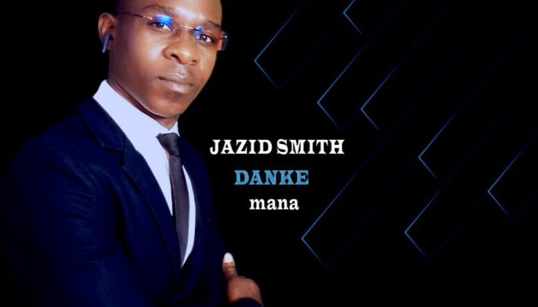 Jazid Smith - Danke Mana