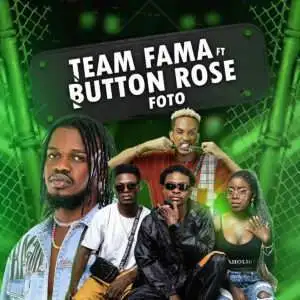 Team Fama - Foto (feat. Button Rose) podes Descarregar MP3, Descarregar Nova Musica Free ou fazer o Download Mp3, Download Audio ou simplesmente Baixar a nova musica de Team Fama - Foto (feat. Button Rose) no formato Mp3.