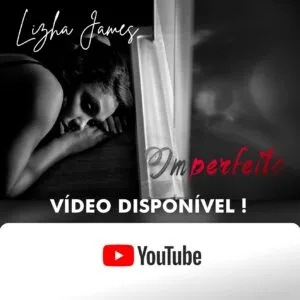 Lizha James - Perfeito Imperfeito