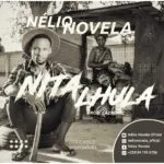 Nélio Novela - Nita Lhula