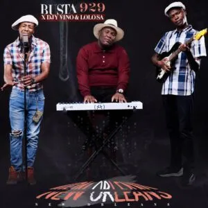 Busta 929, DJY Vino & Lolo SA - New Orleans