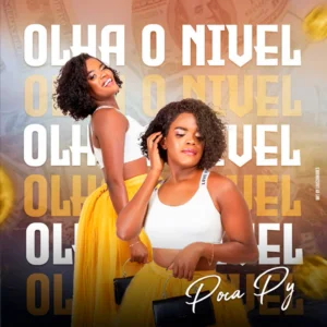 Poca Py - Olha O Nivel