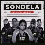 Ray&Jay, DBN Gogo, TurnUpKiid & Mr Nation Thingz - Sondela (feat. P L U T O & Lady Steezy)