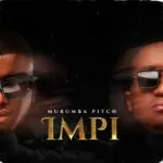 Murumba Pitch - Impi (EP)