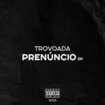 Trovoada – Prenúncio (EP)