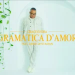 Grace Évora - Gramática D'Amor (ft. Djedje Jaystaman)