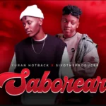 Yuran HotBack & SixoTheProducer - SABOREAR