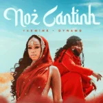 Yasmine & dynamo noz cantinh